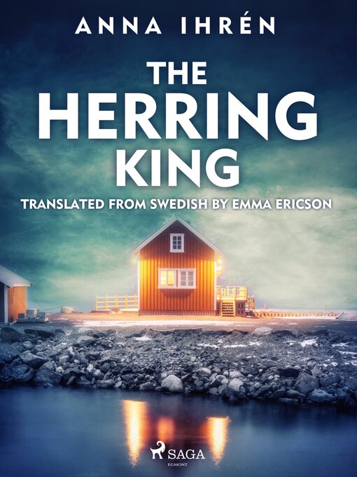 Title details for The Herring King by Anna Ihrén - Available